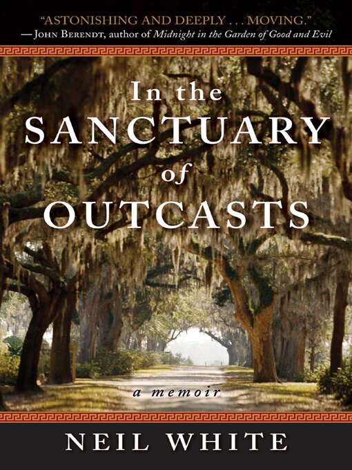 Title details for In the Sanctuary of Outcasts by Neil White - Available